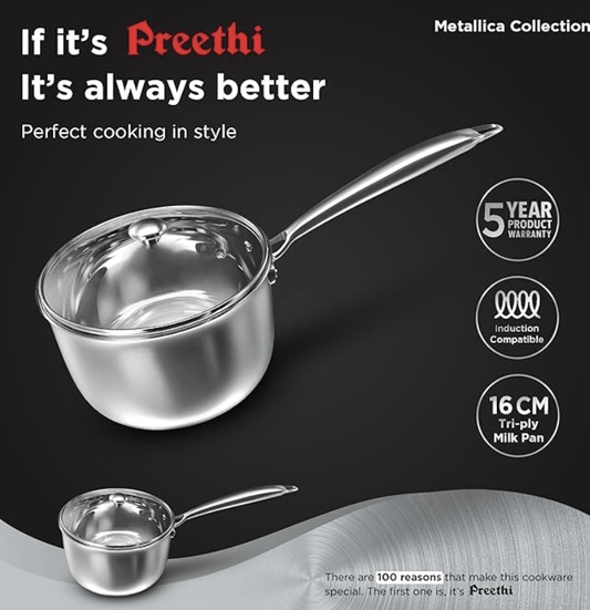 Preethi Metallica Collection Triply Stainless Steel Milk Pan with Glass Lid, 16 cm, Gas & Induction Compatible, Metal Spatula Friendly with 5 Year Product Warranty