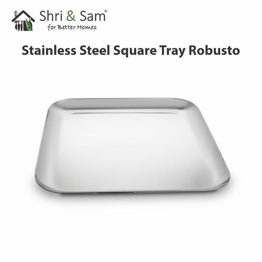 Stainless Steel Square Tray Robusto