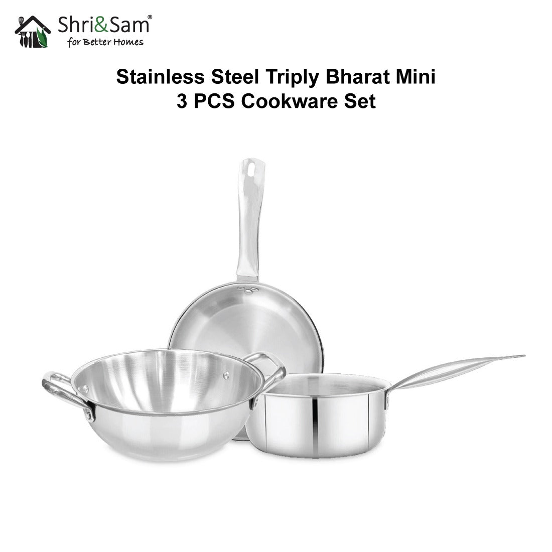 Stainless Steel Triply Bharat Mini 3 PCS Cookware Set