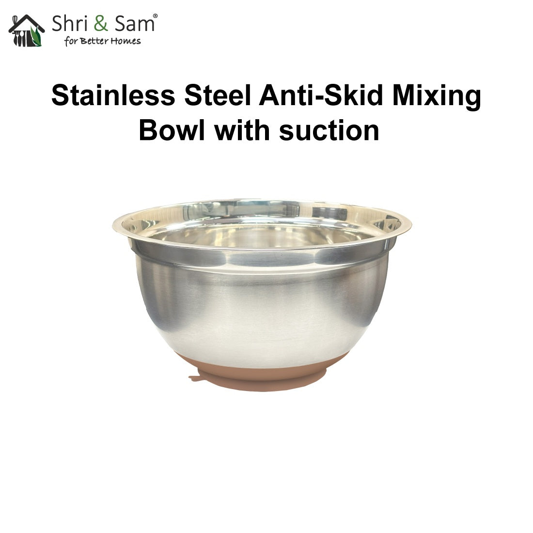 Stainless Steel Anti-Skid Mixing Bowl with suction
