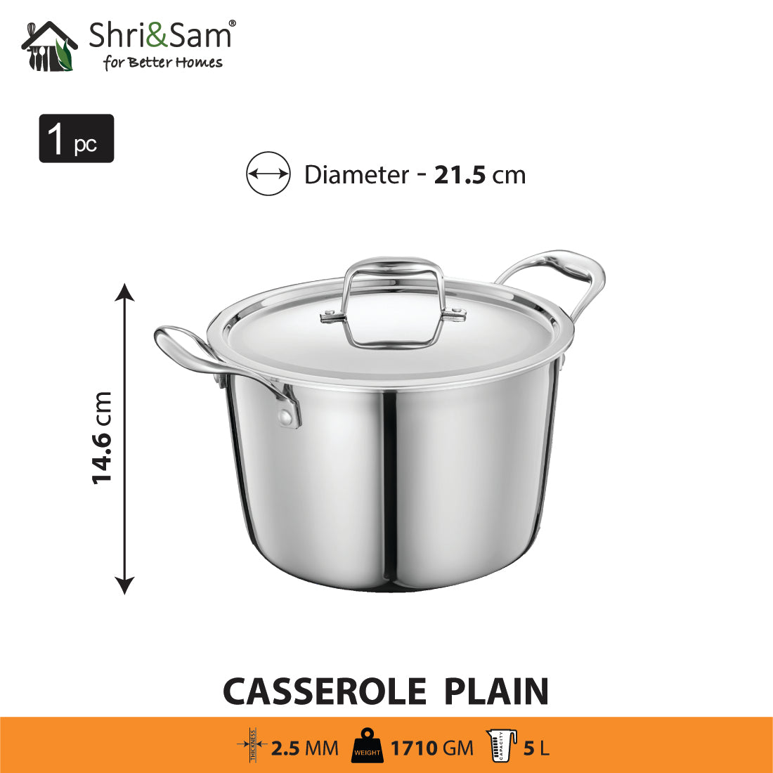 Stainless Steel Triply Bharat Casserole in Taper Shape