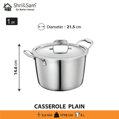 Stainless Steel Triply Bharat Casserole in Taper Shape