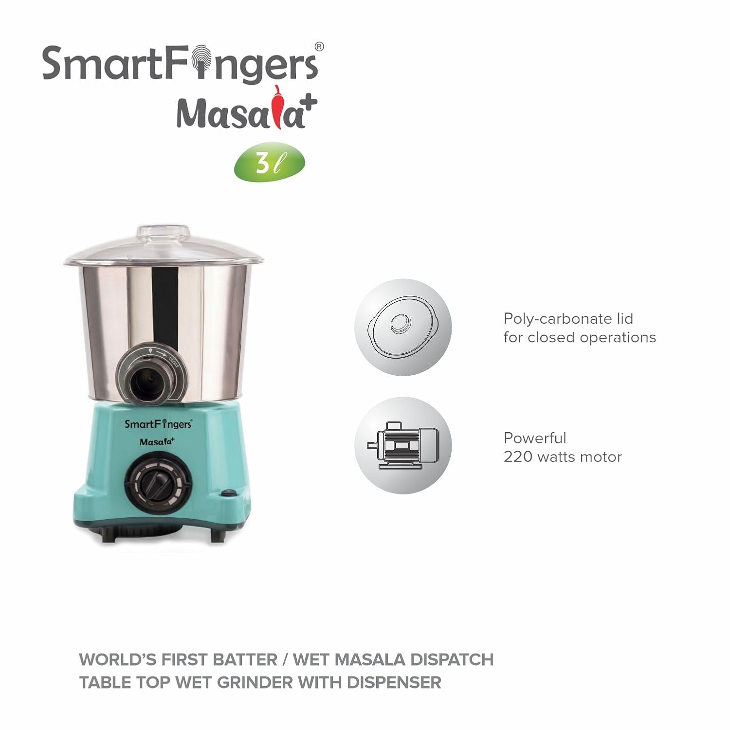 SmartFingers Masala + Table Top Wet Grinder 230V, 3 Liter, Green with Coconut Scrapper & Atta Kneader Attachment | Hands-Free Batter Dispenser | Top Wiper, 220W Motor | 5 Years Warranty | AISI 304
