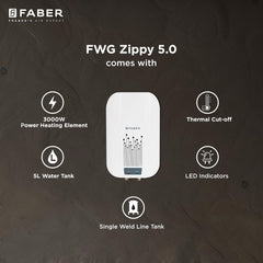 Faber Zippy Instant Geyser 5 Litre| 3000W Powerful Heating | Superior Energy Efficiency | 5Yr Tank, 3Yr Heating Element 