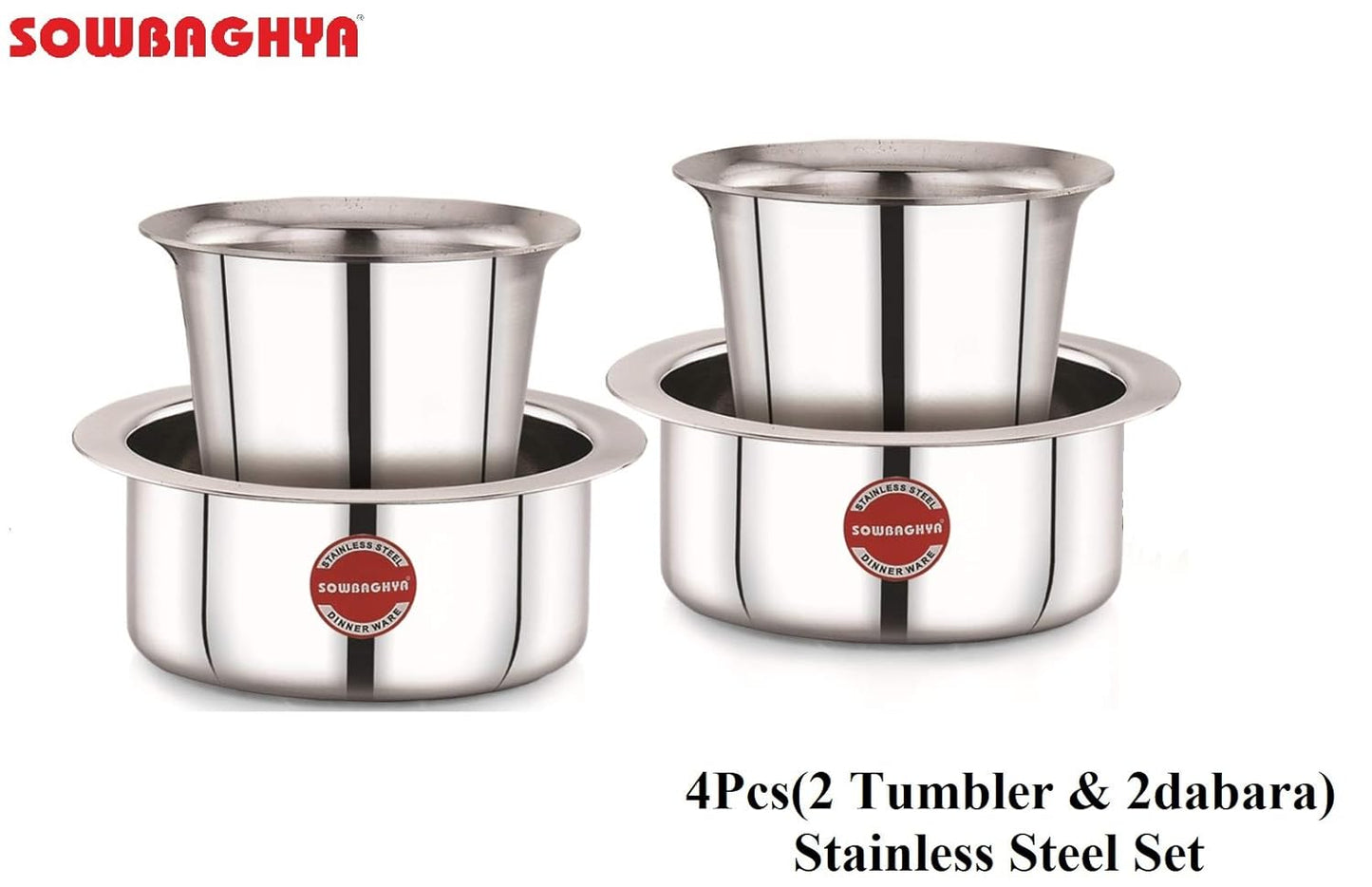 SOWBAGHYA Stainless Steel Dabara Set (4Pcs) | Dabara- 2 Nos, Tumbler- 2Nos| Tea Dabara Set | South Indian Coffee | Serving Drinkware | Stainless Steel Dabaraset