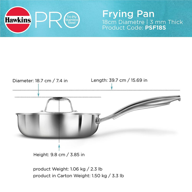 Hawkins Pro 18 cm Frying Pan, Triply Stainless Steel Fry Pan with Stainless Steel Handle and Stainless Steel Lid, Silver (PSF18S)