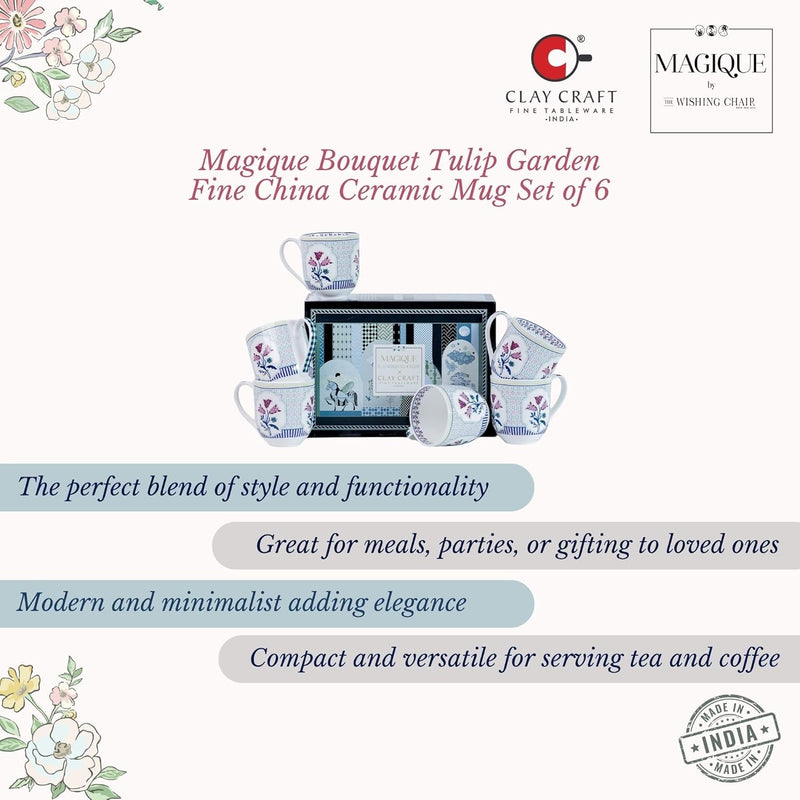 Magique by The Wishing Chair x ClayCraft : Bouquet Tulip Garden Coffee Mugs Set of 6 – 250 ml Fine Ceramic Tea Cups | Lightweight Floral Bone China Mugs | Microwave & Dishwasher Safe | Daily Use
