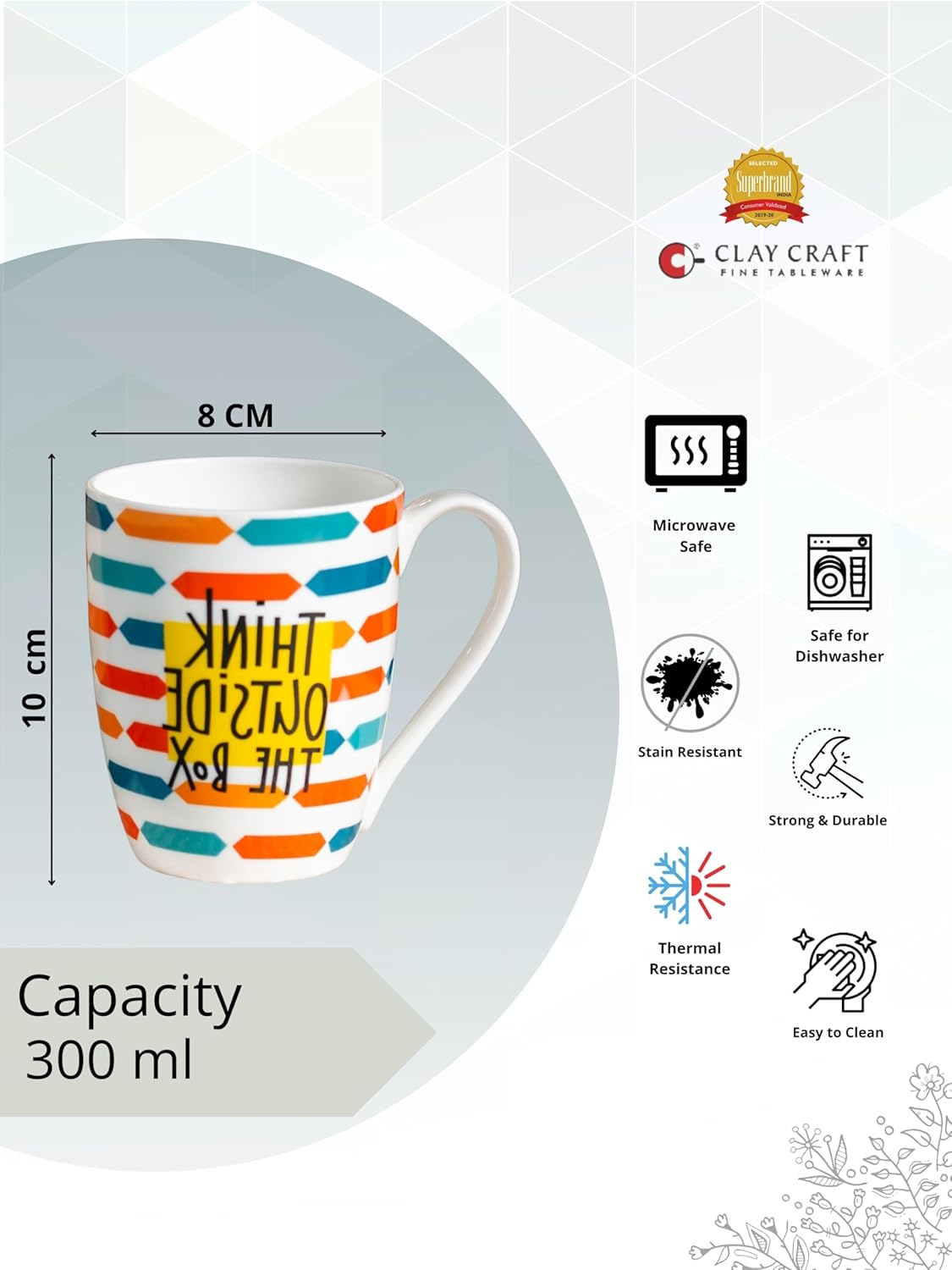 Clay Craft Fine Ceramic Printed Milk/Coffee Mug 1 Piece -300 ml (Think Outside The Box)