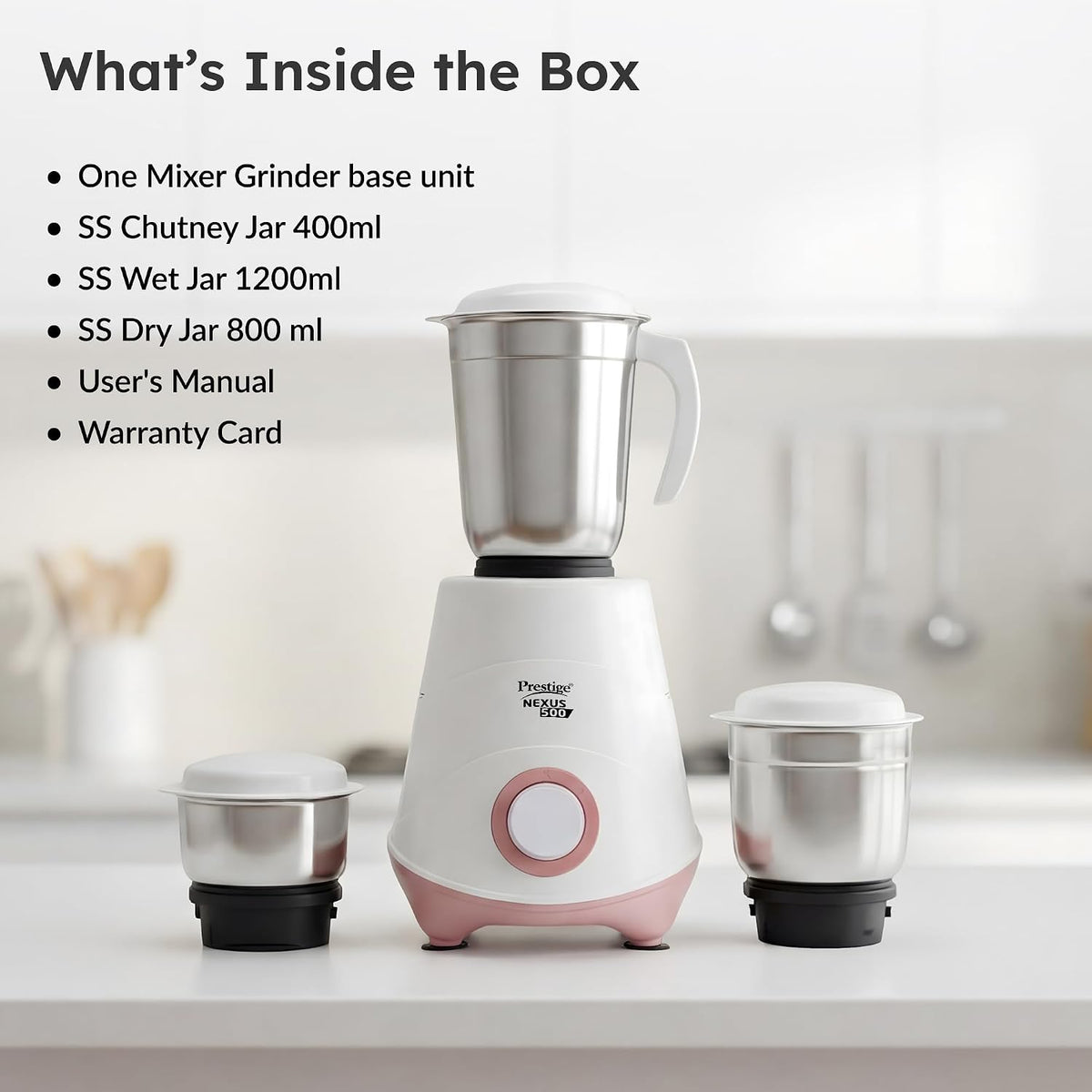 Prestige 500W Nexus Mixer Grinder with 3 Stainless Steel jars|1200ml Wet Jar,800ml dry jar, 400ml chutney jar|3 Super-efficient Blades|3 motor setting|Sturdy Handles |2 Yrs Warranty|White & Rose Gold