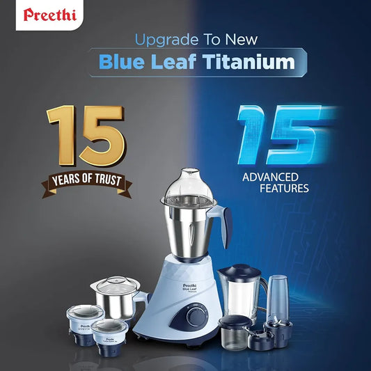 Preethi Blueleaf Titanium 15.0 | Mixer grinder | 1000 Watt Mixie with 15 advanced features| 7 Jars