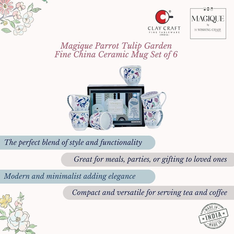 Magique by The Wishing Chair x ClayCraft : Parrot Tulip Garden Coffee Mugs Set of 6 – 250 ml Bone China Tea Cups | Floral Ceramic Mugs | Lightweight Durable Microwave & Dishwasher Safe