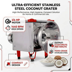 Electric Coconut Grater for Domestic and Commercial Prupose, Heavy Duty, Speed 2 Coconuts per min, 1440RPM, 1/4 HP Motor, Stainless Steel Blade