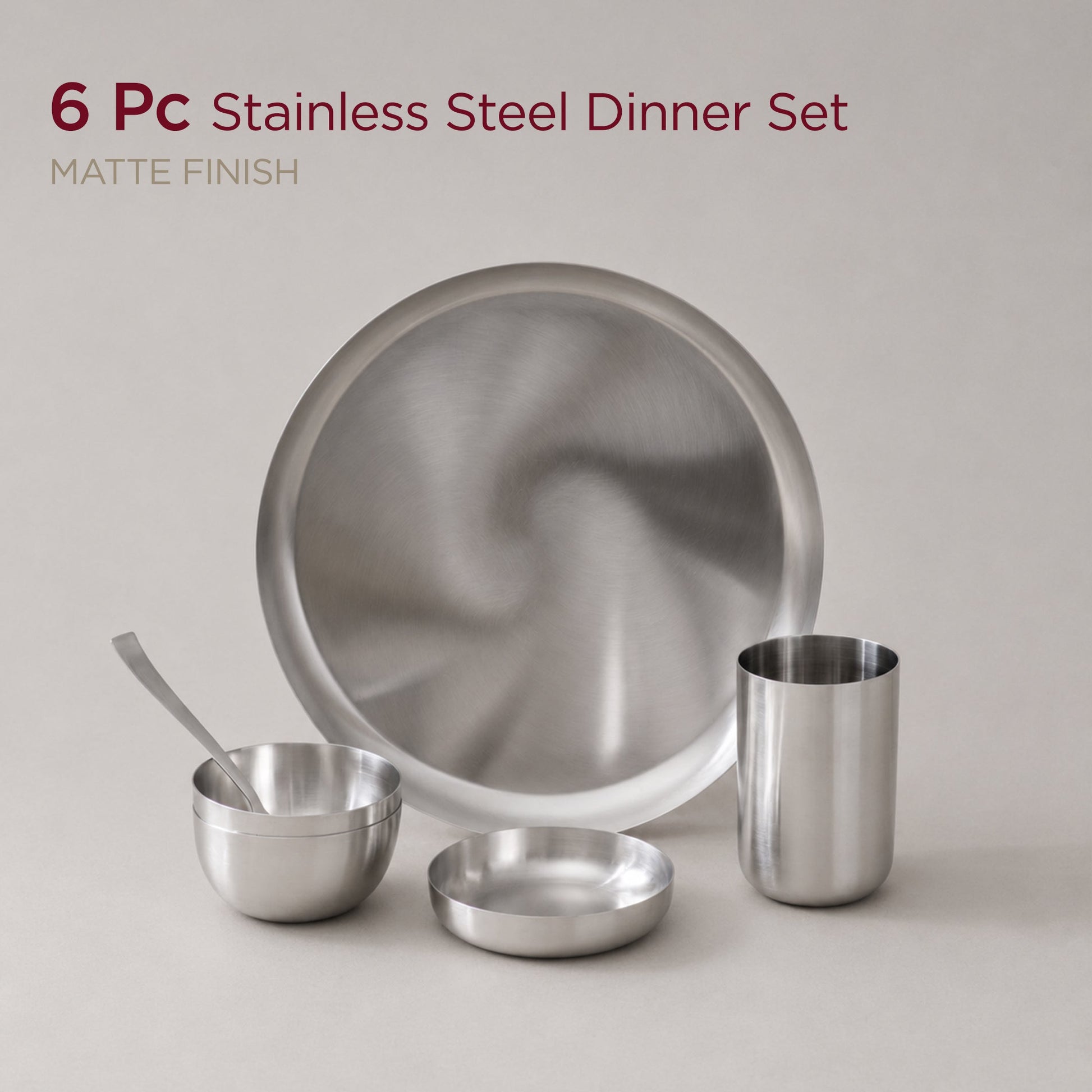 6-Piece Stainless Steel Solid Dinner Set • Matte Finish • Serves 1