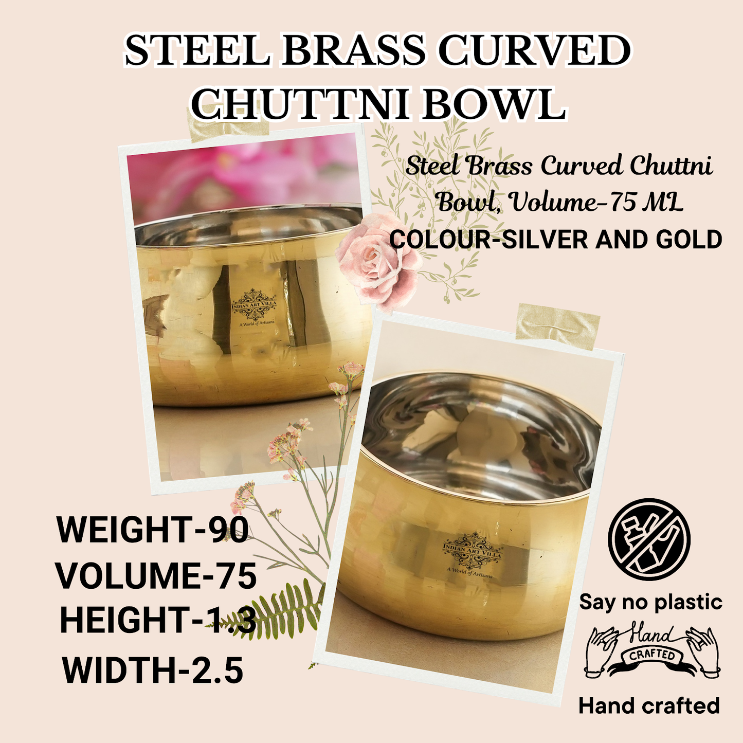 Steel Brass Curved Chuttni Bowl, Volume-75 ML