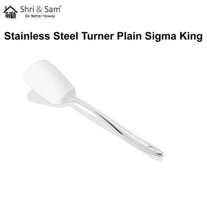 Stainless Steel Turner Plain Sigma King