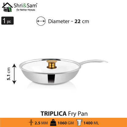 Stainless Steel Triply Fry Pan with SS Lid Triplica