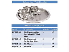 Handmade Pure Stainless Steel 7 Pieces Dinner Set (1 Plate, 4 Bowl, 1 Spoon, 1 Fork)