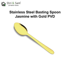Stainless Steel Basting Spoon Solid with Gold PVD Coating Jasmine