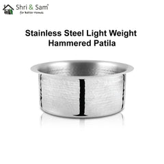 Stainless Steel Light Weight Hammered Patila