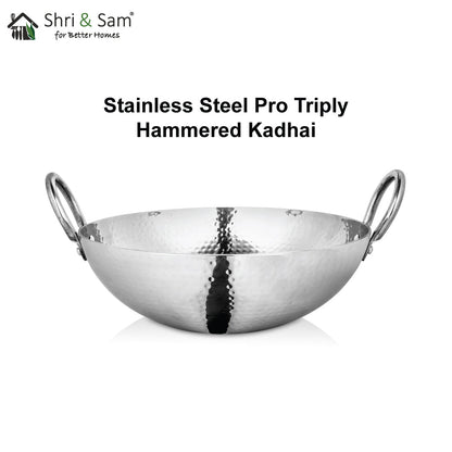 Stainless Steel Triply Deep Hammered Kadhai Pro