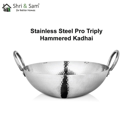 Stainless Steel Triply Deep Hammered Kadhai Pro