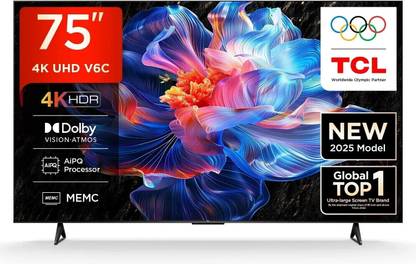 TCL V6C 189 cm (75 inch) Ultra HD (4K) LED Smart Google TV 2025 Edition with MEMC | Dolby Vision-Atmos | HVA Panel & Metallic Bezel-Less (75V6C)