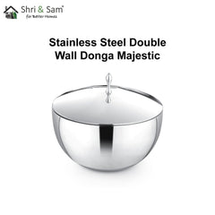 Stainless Steel Double Wall Donga Majestic