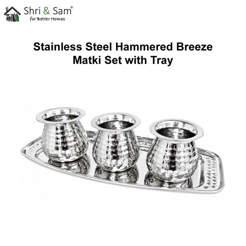 Stainless Steel Hammered Breeze Matki Set with Tray
