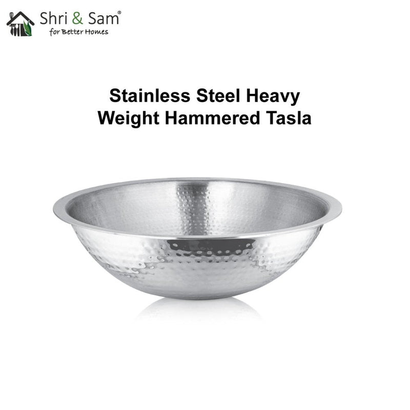 Stainless Steel Heavy Weight Hammered Tasla