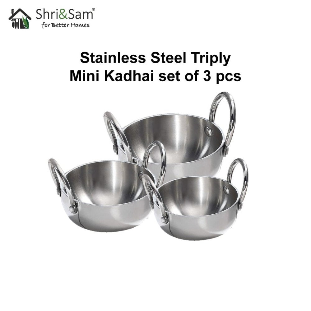 Stainless Steel Triply Mini Kadhai set of 3 pcs